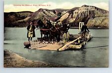 Postcard North Dakota Williston Crossing the Missouri River on Ferry Horse Drawn picture