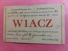 WALLINGFORD, CONNECTICUT- S. WHITTELSEY STREET- DON COLLETT- W1ACZ- 1932- QSL picture