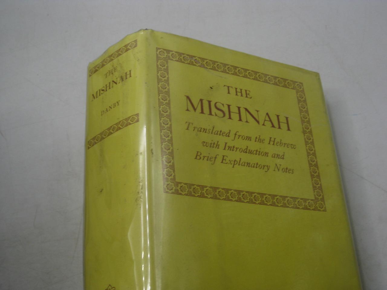 The Mishnah, Translated from the Hebrew COMPLETE in ENGLISH by Danby
