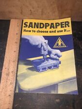 Behr-Manning Sandpaper: How to Choose & Use It booklet 1953. picture