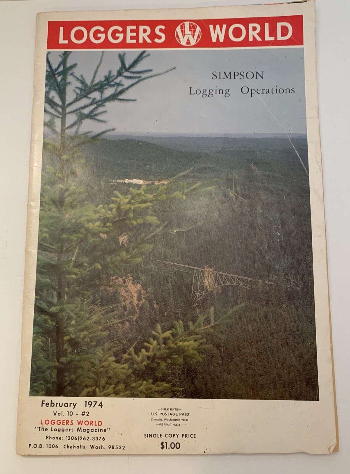 1974 LOGGERS WORLD MAGAZINE-SIMPSON TIMBER COMPANY-HUDSON BAY-SALMOND LOGGING