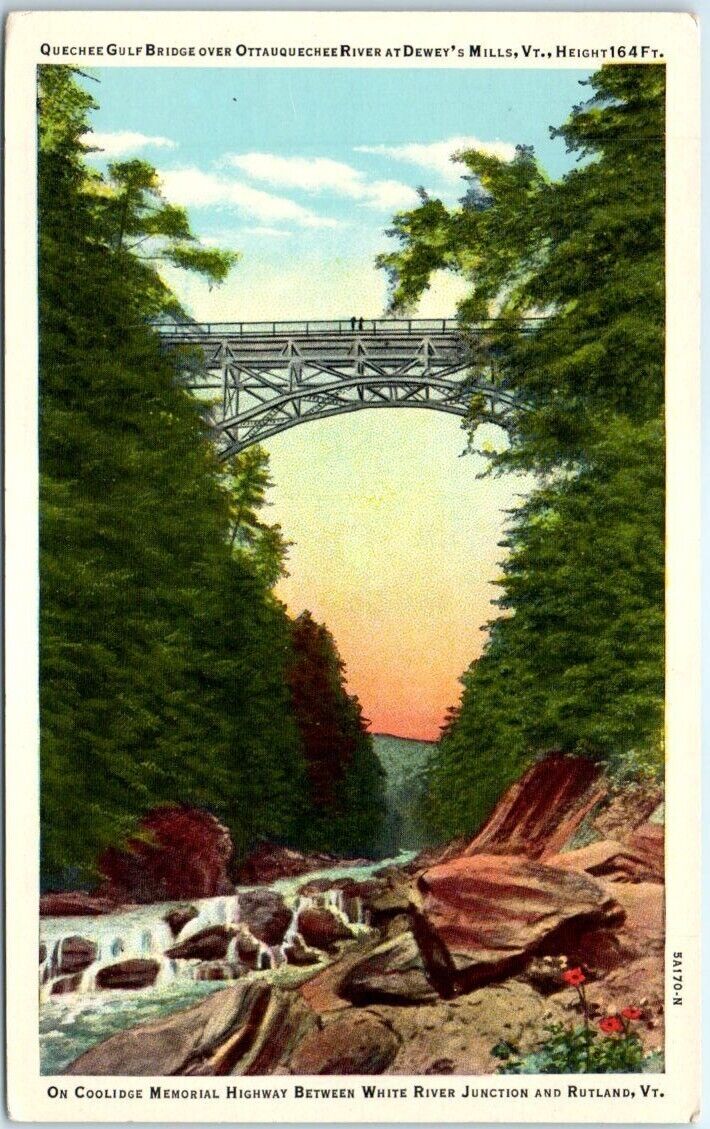 Postcard - Quechee Gulf Bridge Over Ottauquechee River at Dewey's Mills, Vermont