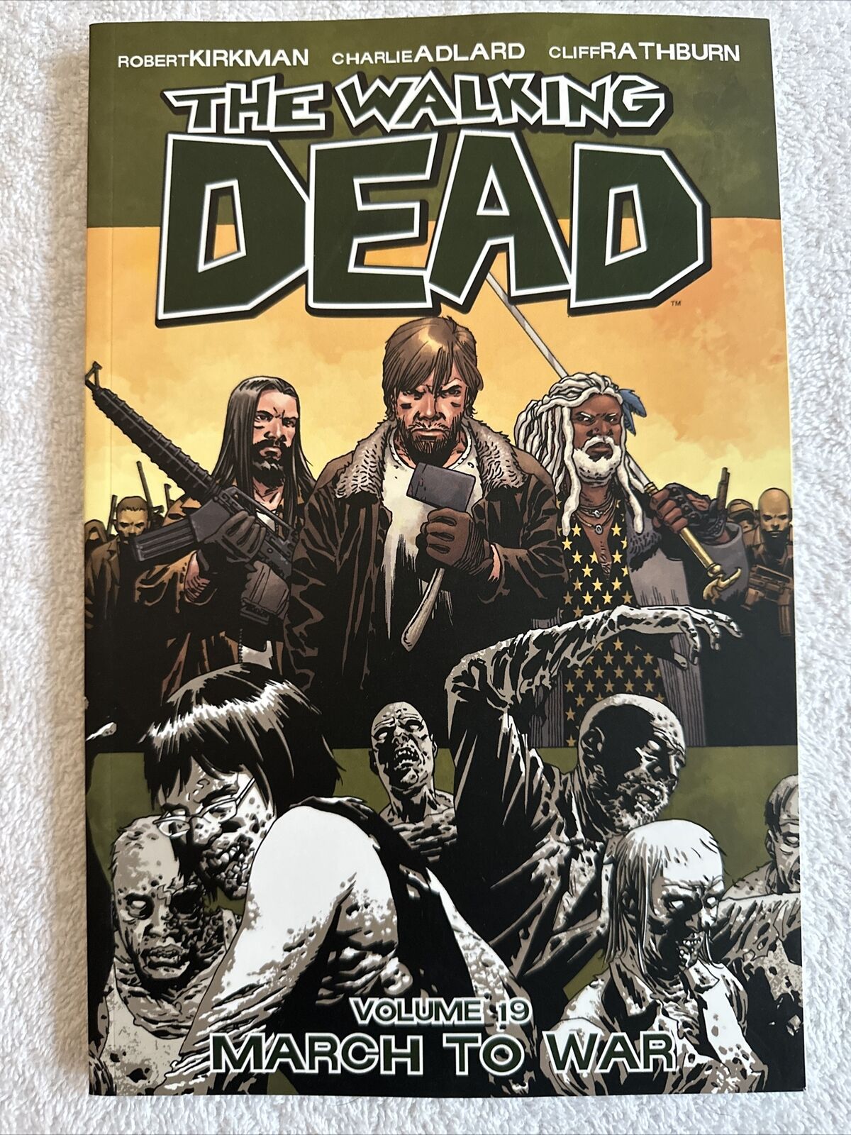 The Walking Dead March To War Volume 19 Image Comics Paperback  Robert Kirkman