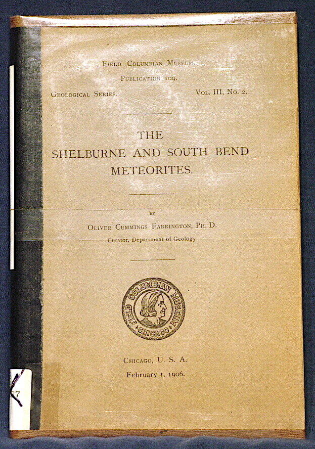 The SHELBURNE and SOUTH BEND METEORITES Rare Hard Cover Well Preserved 1906