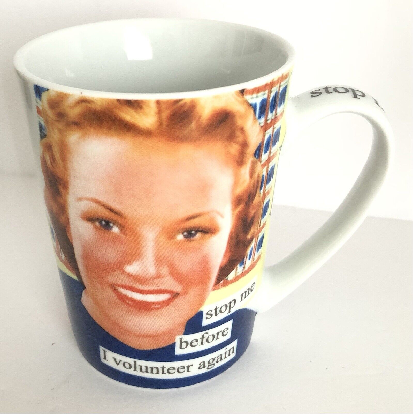 Volunteer Coffee Cup Mug STOP ME BEFORE I VOLUNTEER AGAIN Anne Taunted Design