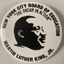Martin Luther King, Jr. MLK New York City Board of Education 3” Pinback Button picture