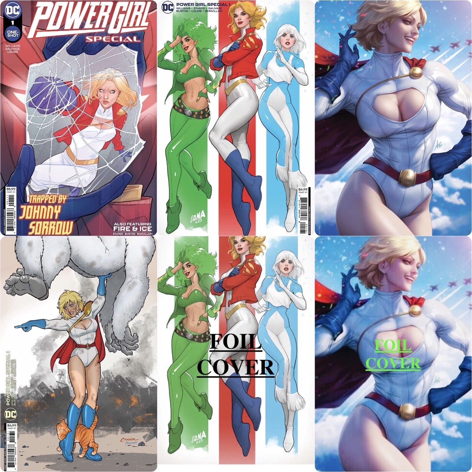 POWER GIRL SPECIAL COVER SET A B C F G H FOILS INCLUDED  / DC COMICS ( IN HAND )