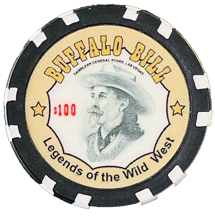 Buffalo Bill Fantasy $100 Casino Chip Gamble Poker Coin Legends of the Wild West