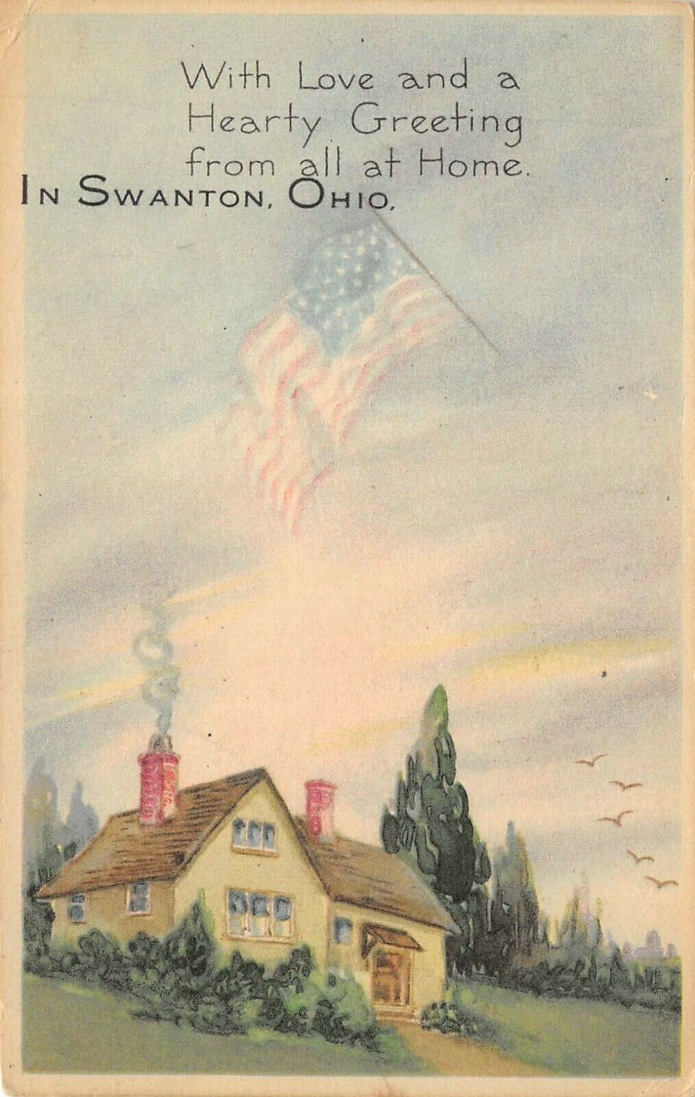 Swanton Ohio 1920 Greetings Postcard Flag Above Home