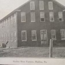 1908 Halifax Shoe Factory Halifax Pennsylvania Postcard picture