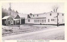  Postcard Old Londonderry Workshop Route 11 Londonderry VT picture