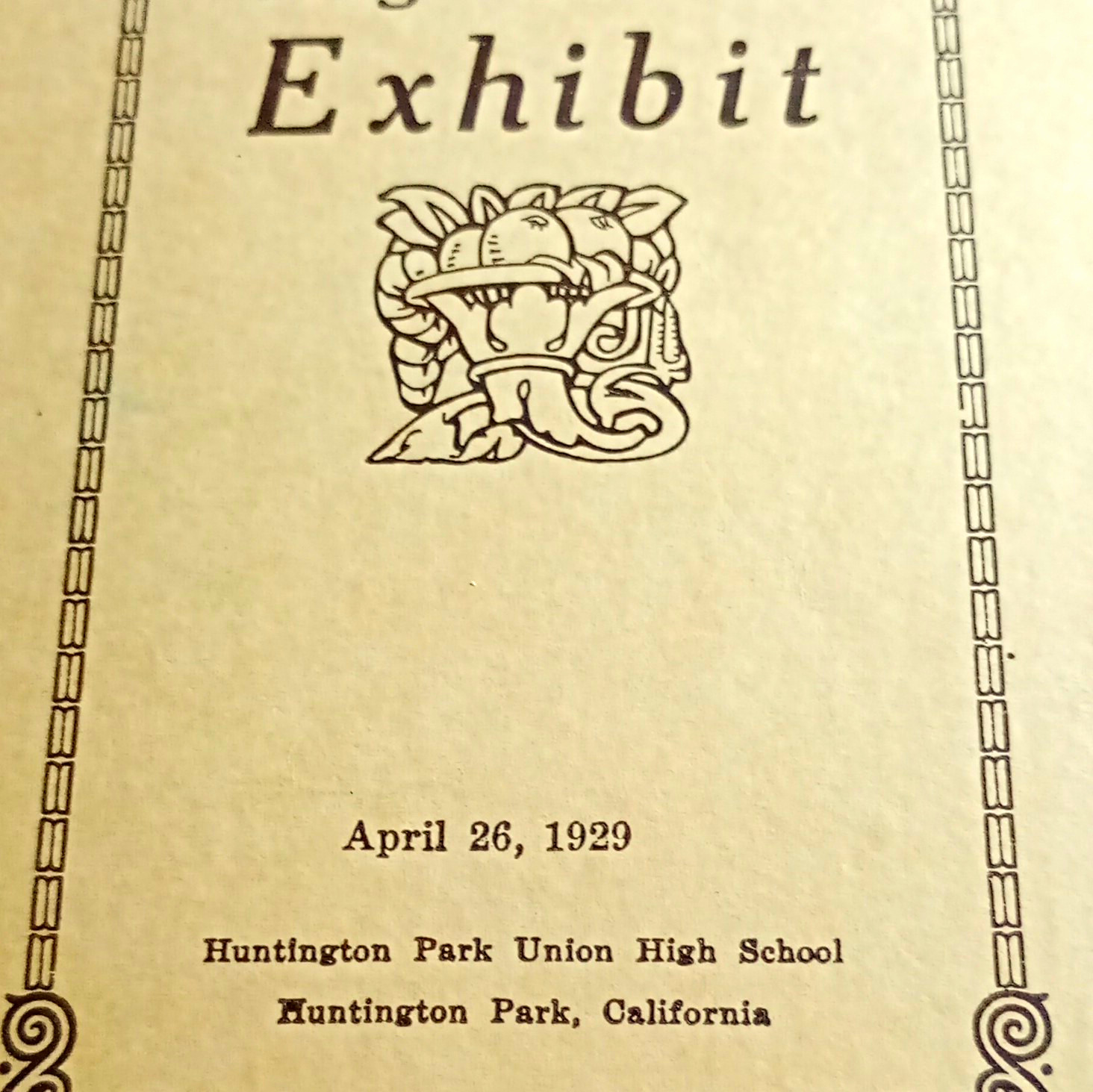 Huntington Park Union High School 1929 Exhibit Program Fifth Annual Huntington Park Union High School 1929 Exhibit Program Fifth Annual