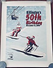 NEW Ski Poster Killington’s 50th Birthday Dec. 13, 2008 (26”x 20”) Original Tube picture