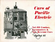 Cars of the Pacific Electric - Interurban & Deluxe Cars - Volume 3 picture