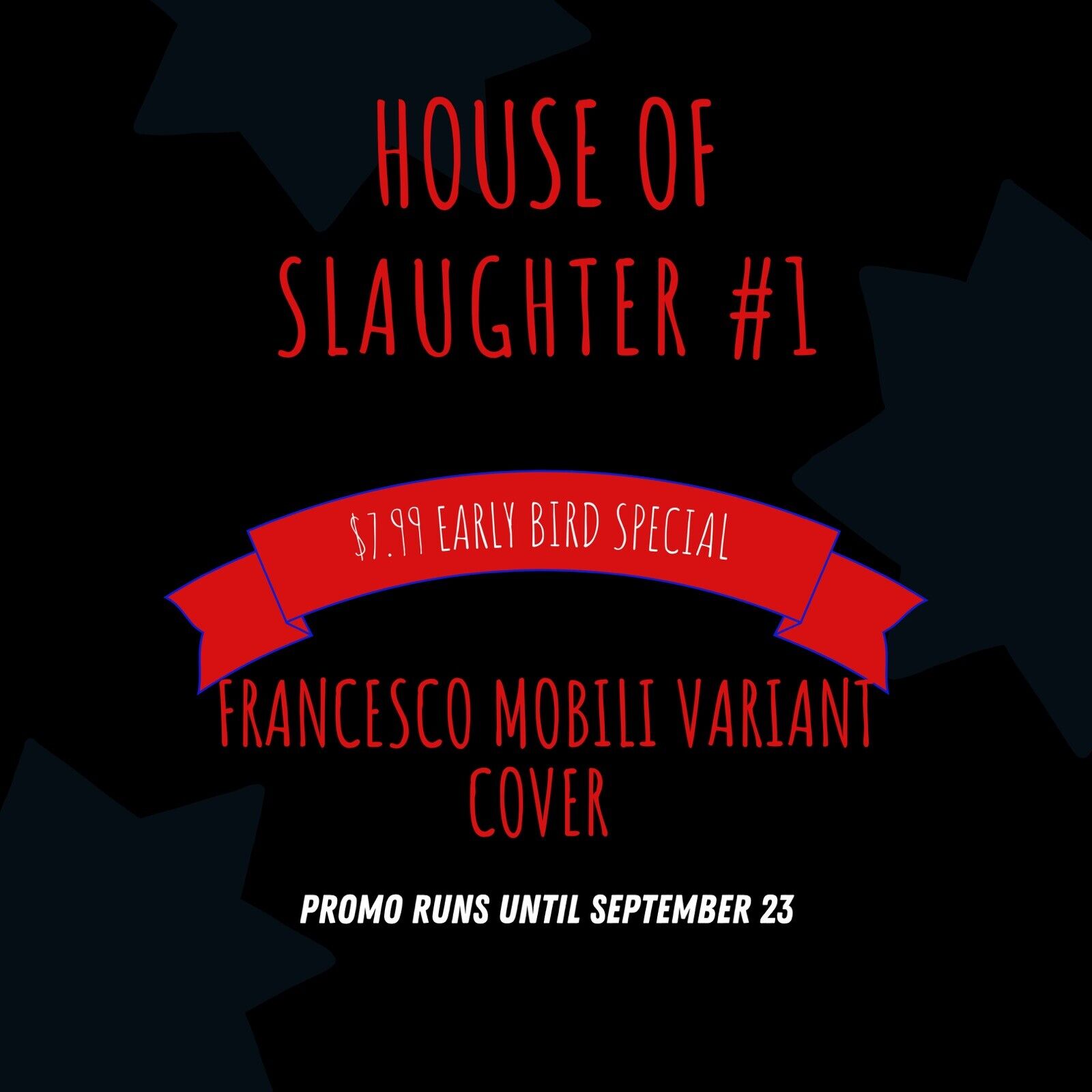 House of Slaughter #1 Francesco Mobili Trade Dress Variant 