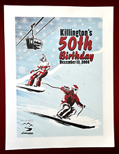 KILLINGTON SKI POSTER Killington’s 50th Birthday Dec. 13, 2008 (26”x 20”) NEW picture