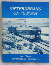  Interurbans of Utah, Interurbans Special 55 by Ira L. Swett picture
