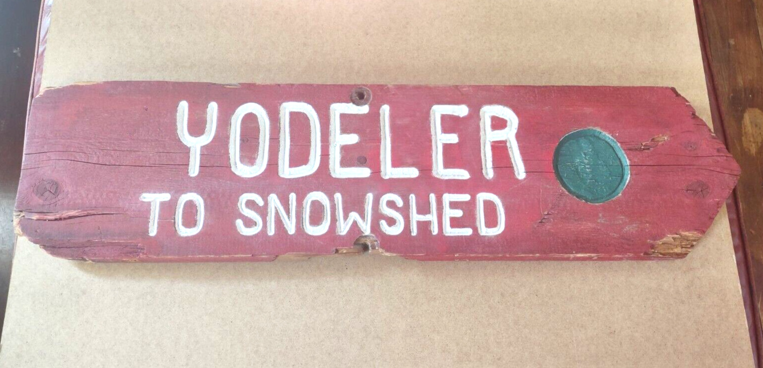 Original 1960s Killington Wood Ski Trail Sign Yodeler To Snowshed Vtg Vermont