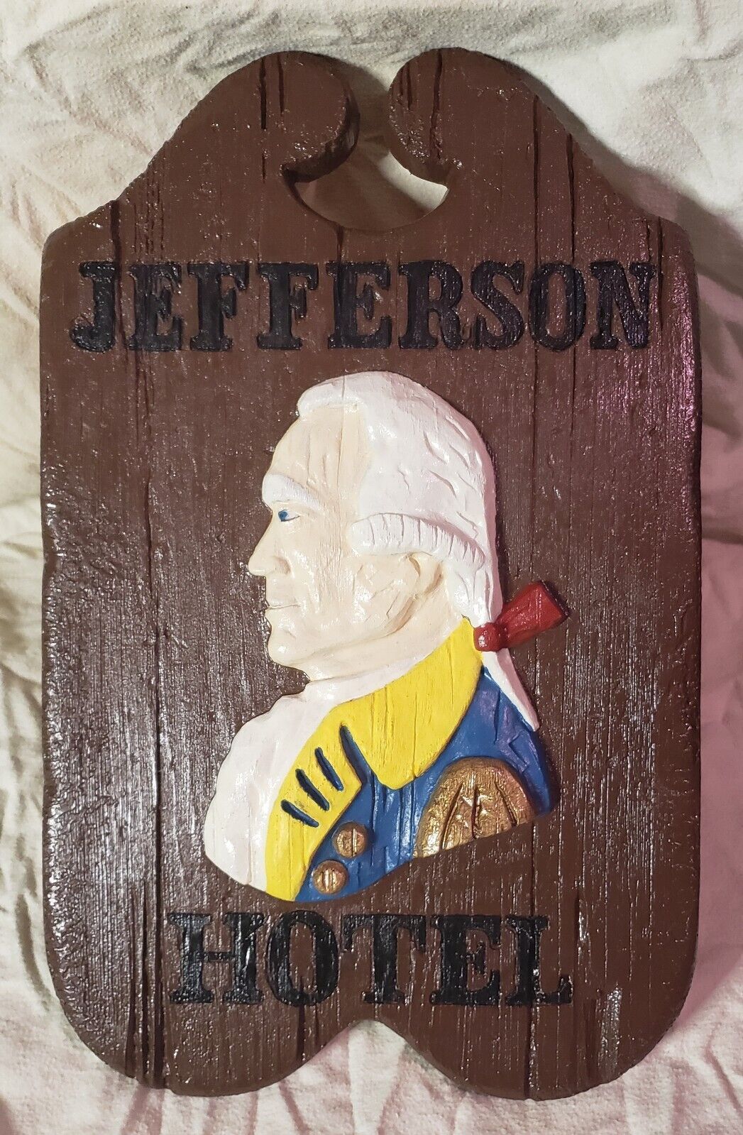 Vintage Rustic Thomas Jefferson Sign Jefferson Hotel Declaration of Independence