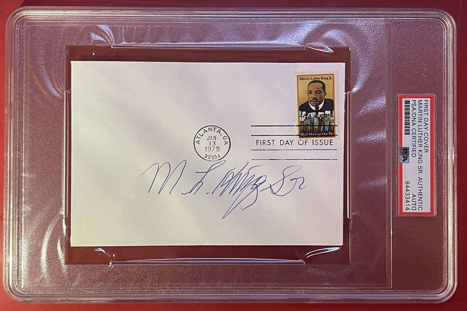 Martin Luther King Sr. - Civil Rights Movement Autographed MLK FDC PSA Slabbed