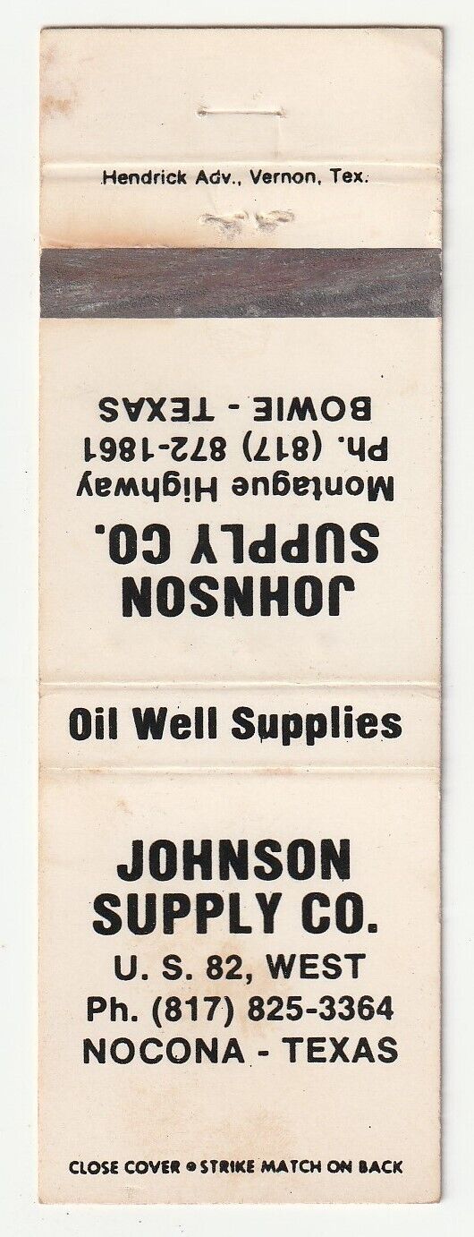 MATCHBOOK COVER - JOHNSON SUPPLY - BOWIE & NOCONO TEXAS - OIL WELL SUPPLIES