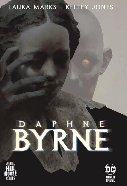 Daphne Byrne (Hill House Comics) (Hardcover)