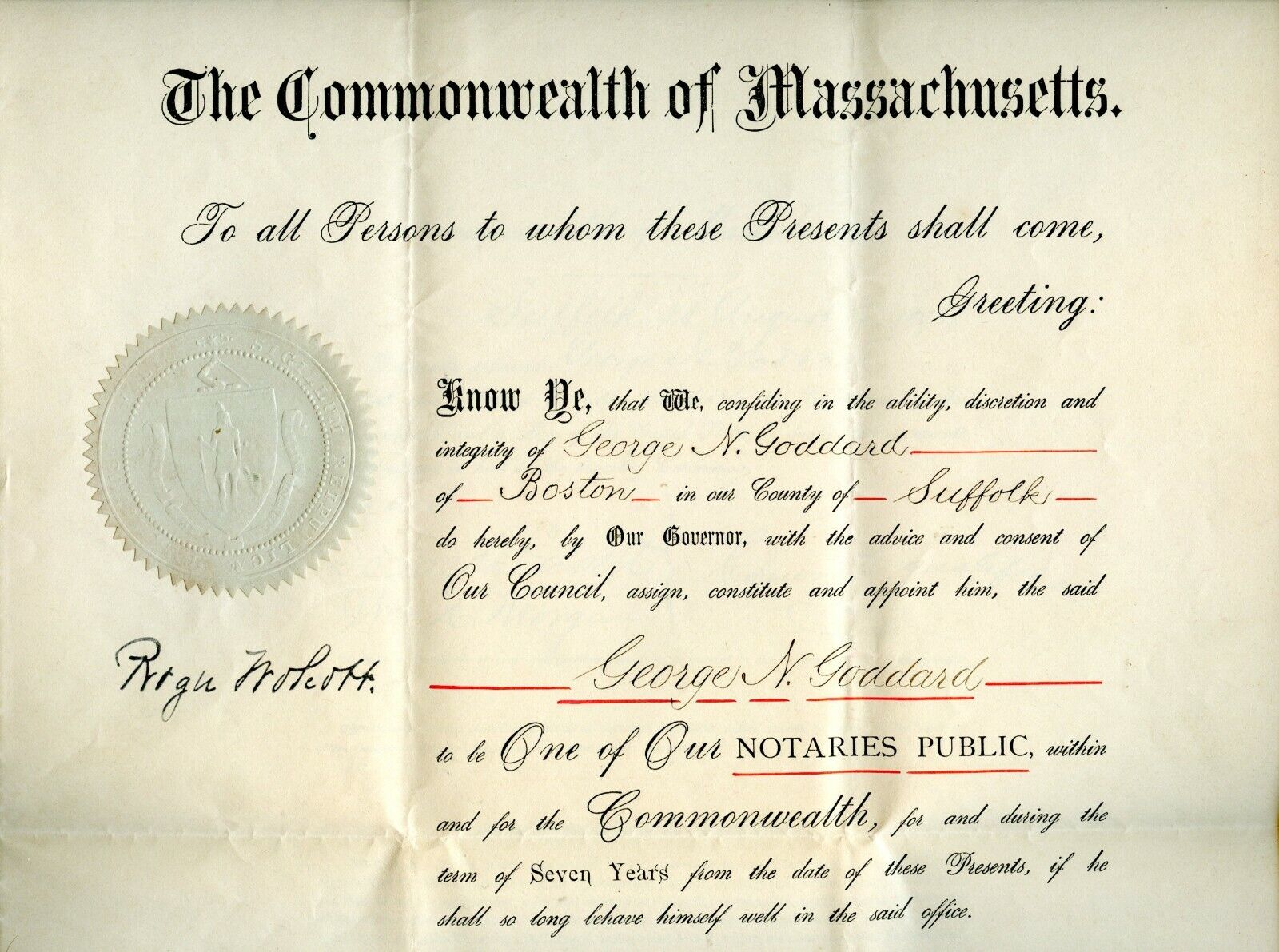 1899 Massachusetts Governor ROGER WOLCOTT Appoints George N. Goddard NOTARY PUB.