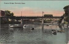 Postcard Preston Bridge Norwich CT  picture