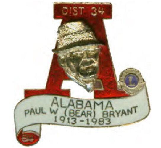 Lions Club Pins - Alabama 1984 Prestige Auburn Paul Bear Bryant  VERY RARE