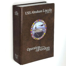 USS Abraham Lincoln CVN-72 Cruise Book - Operation Enduring & Iraqi Freedom 2008 picture