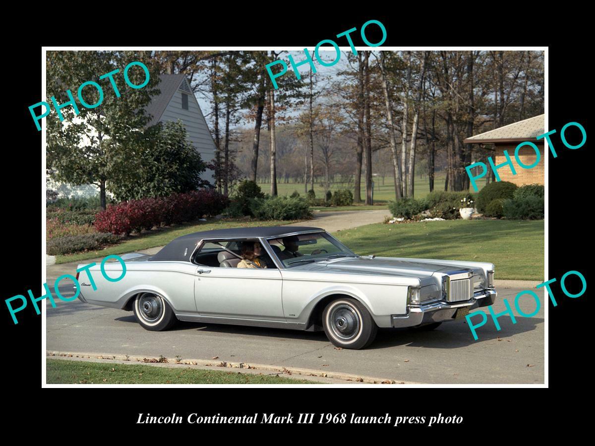 OLD POSTCARD SIZE PHOTO OF 1968 LINCOLN CONTINENTAL Mk III LAUNCH PRESS PHOTO