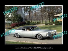 OLD POSTCARD SIZE PHOTO OF 1968 LINCOLN CONTINENTAL Mk III LAUNCH PRESS PHOTO picture
