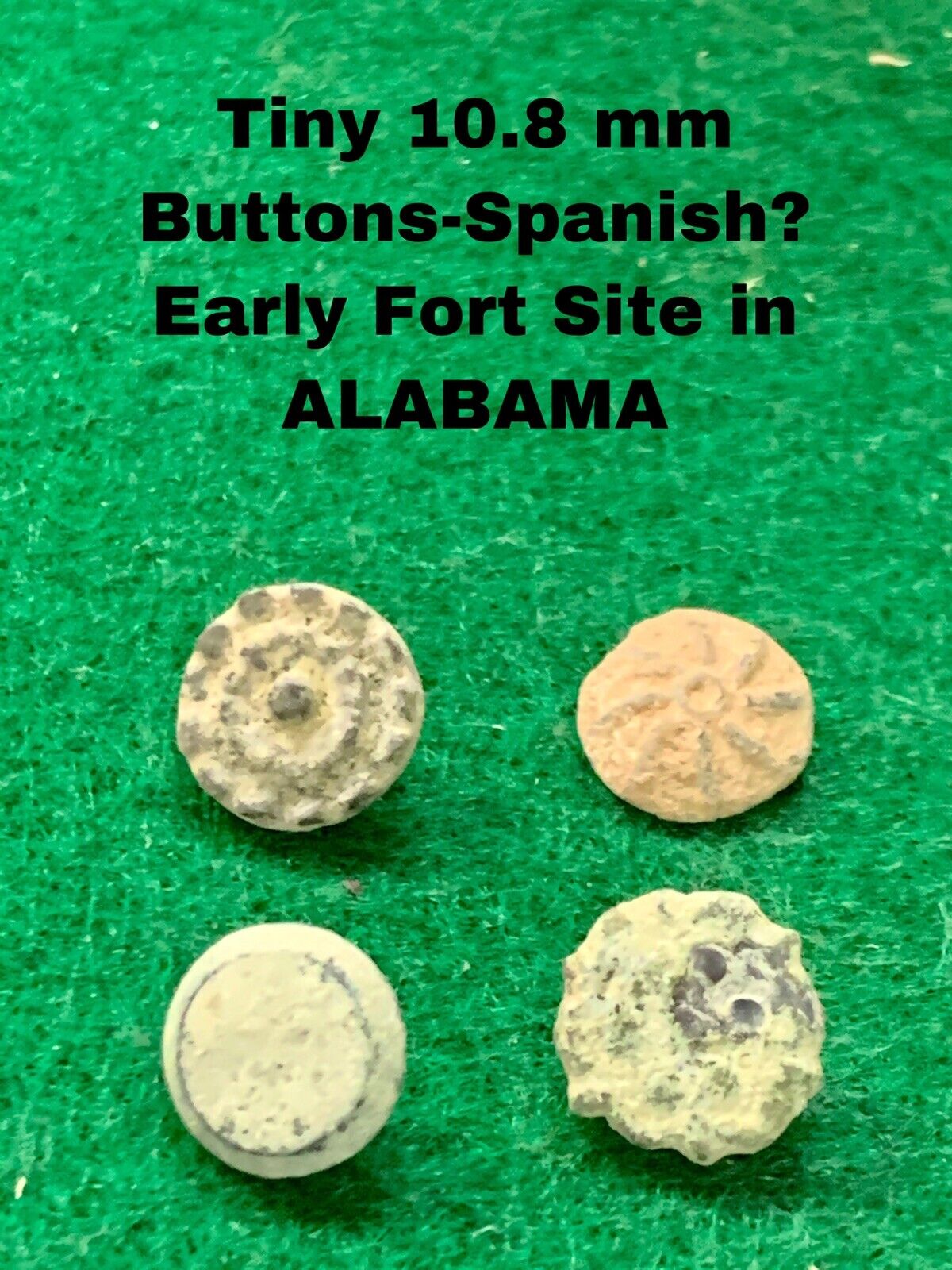 Tiny, 10.8 mm. Decorative- BUTTONS, Dug At Early French-Spanish Fort-Alabama