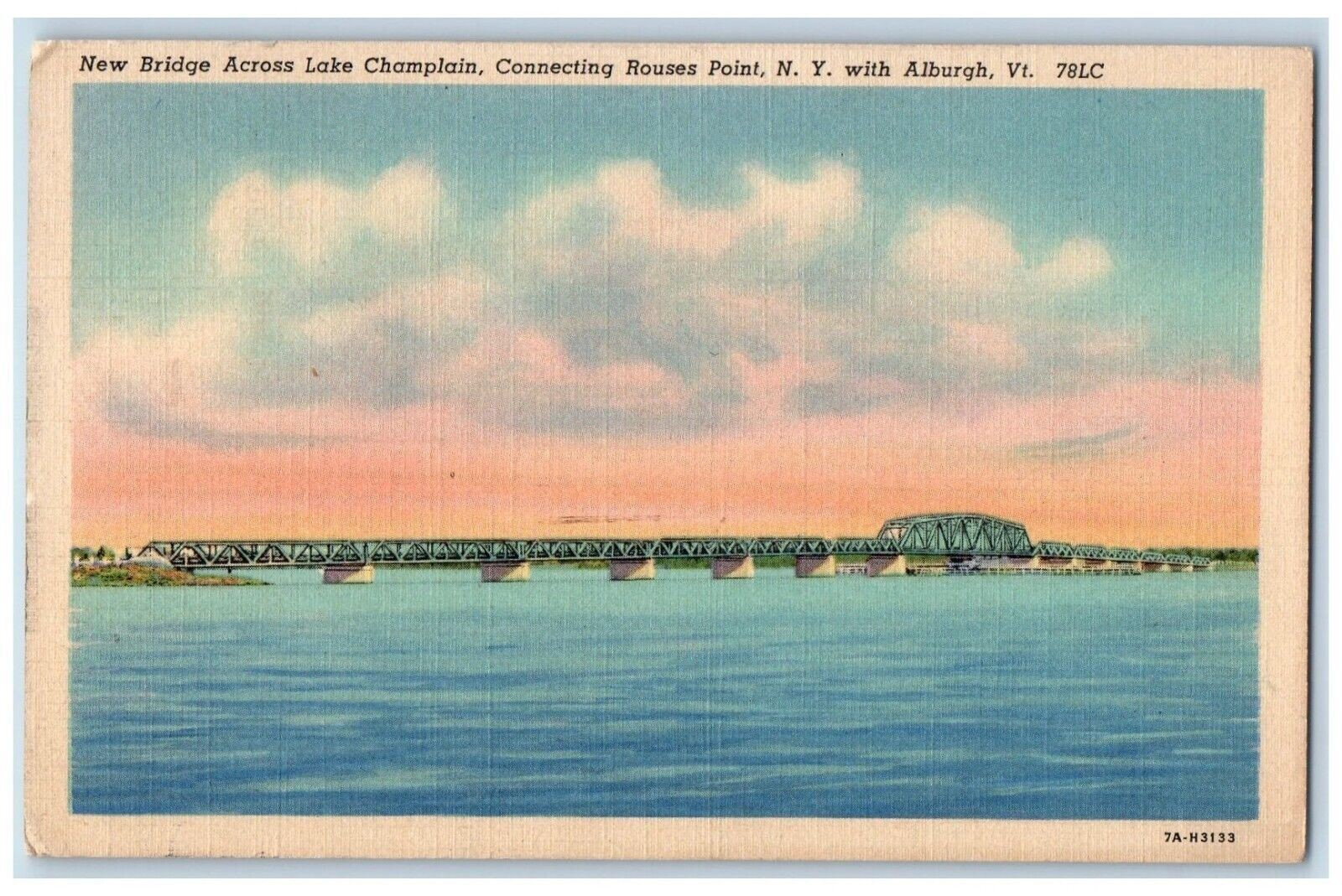1938 New Bridge Across Lake Champlain Ruses Point NY, Alburgh VT Posted ...