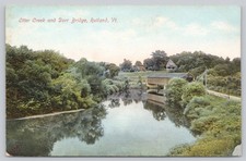 Otter Creek & Dorr Bridge, Rutland VT Vermont Postcard 1910s Unposted picture