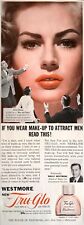 1956 WESTMORE Tru-Glo Liquid Make-Up Attract Men Vintage Print Ad picture