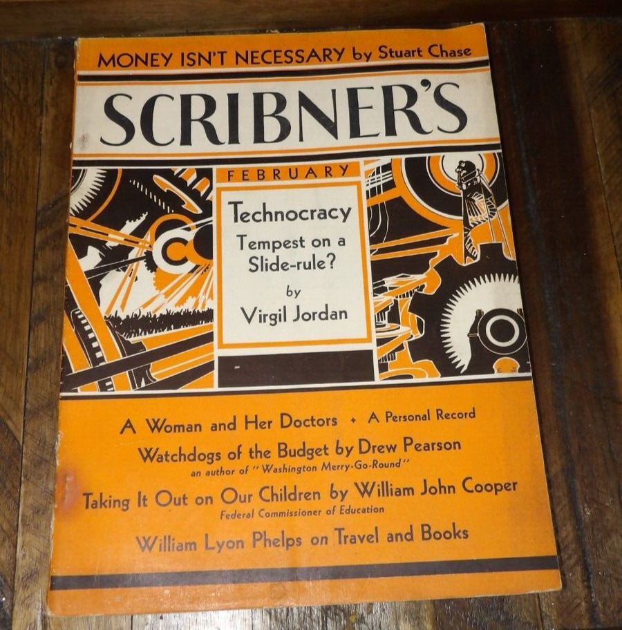 Scribner's Magazine Feb, 1930's-Technocracy-Virgil Jordan