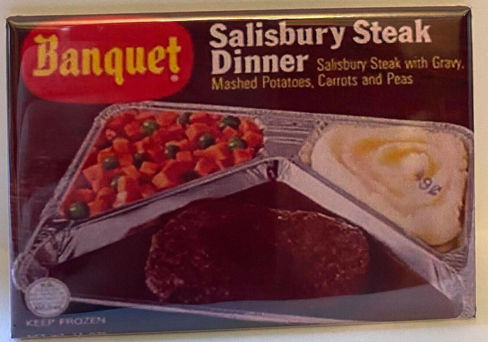 Salisbury Steak MAGNET 2