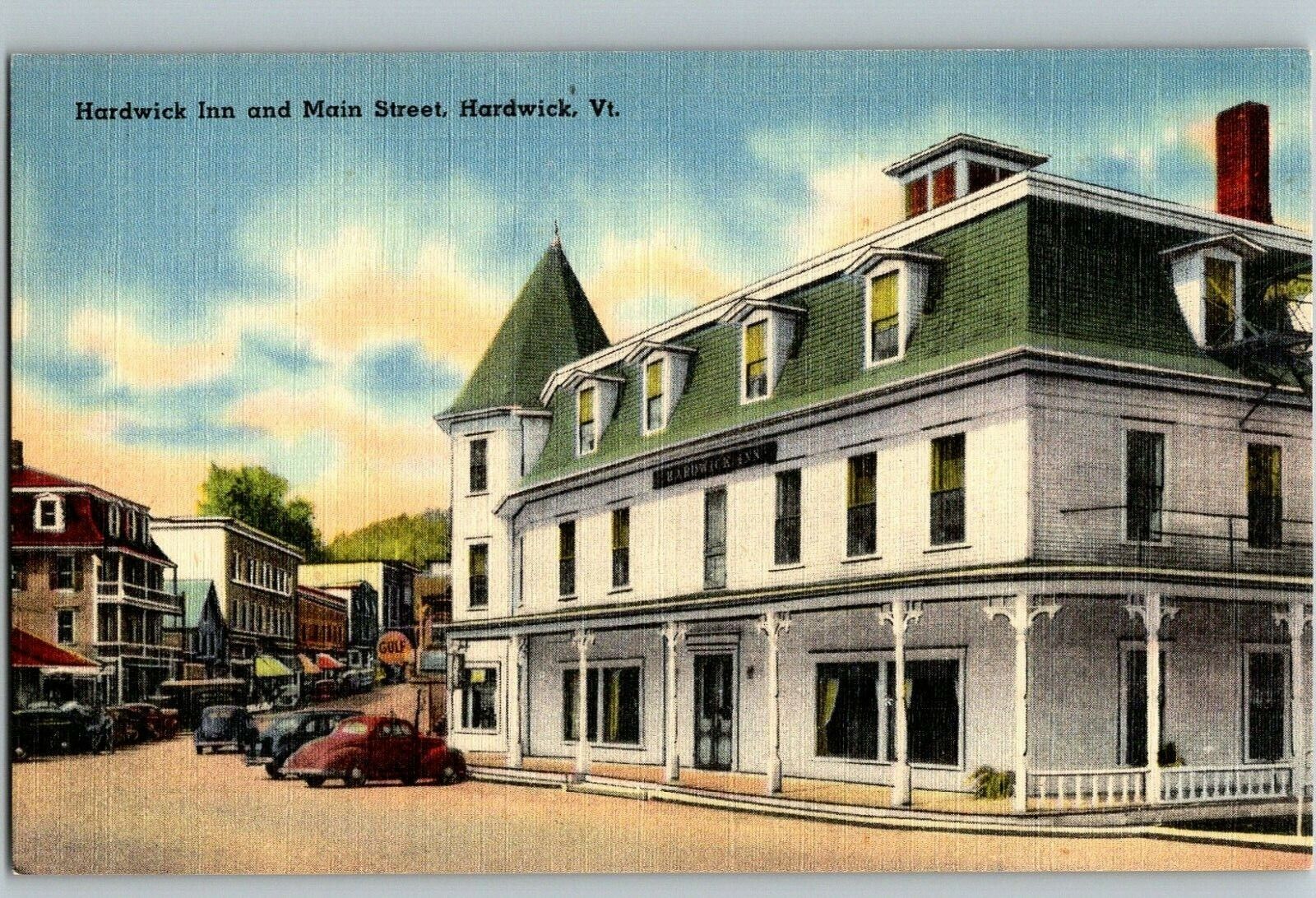 C1930 Linen Postcard Hardwick Inn & Main Street 1930's Cars Hardwick Vermont