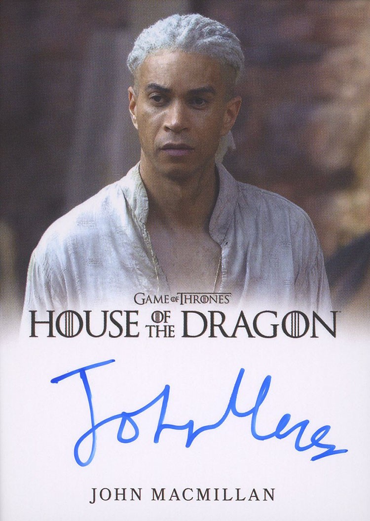 RITTENHOUSE HOUSE OF THE DRAGON SERIES 2 JOHN MACMILLAN FULL BLEED AUTO CARD RITTENHOUSE HOUSE OF THE DRAGON SERIES 2 JOHN MACMILLAN FULL BLEED AUTO CARD