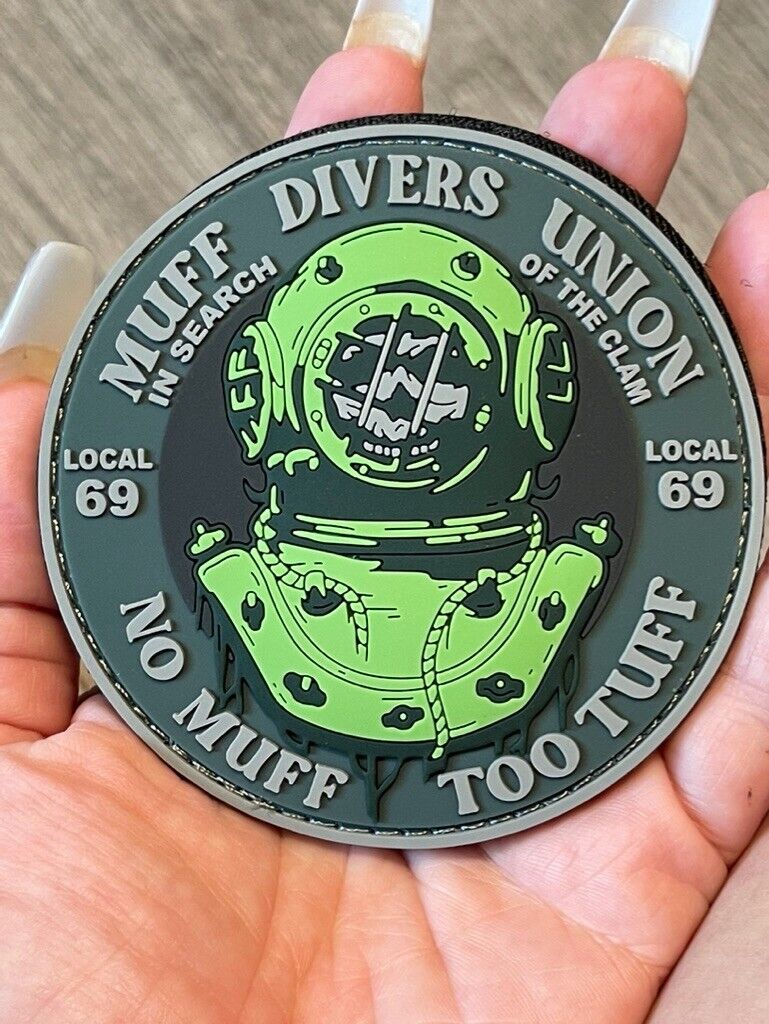Muff Diver's Union No MuFF Too Tuff Local 69 PVC Patch