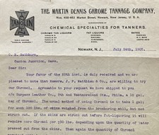 1905 Newark NJ Martin Dennis Chrome Tannage Co Letter To Canton Junction Mass picture