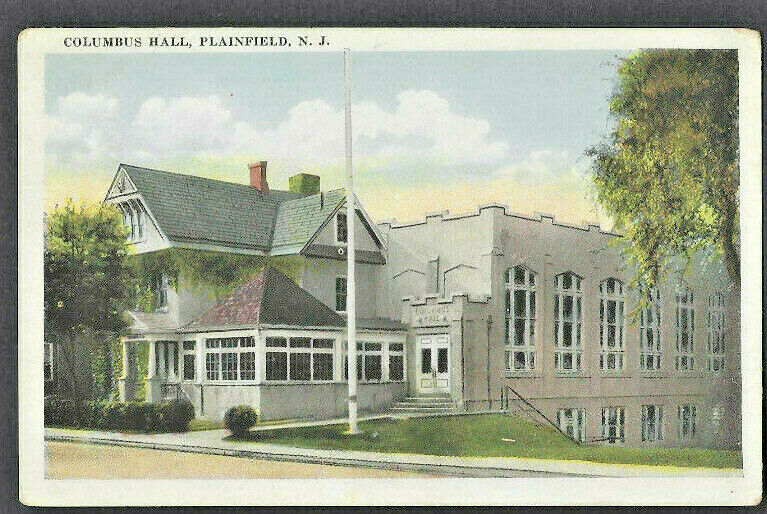 PLAINFIELD, NEW JERSEY; COLUMBUS HALL, NJ Postcard;  