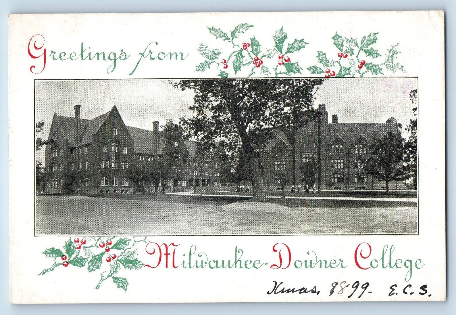 Greetings Postcard From Milwaukee Downer College Building Berries Christmas 1899