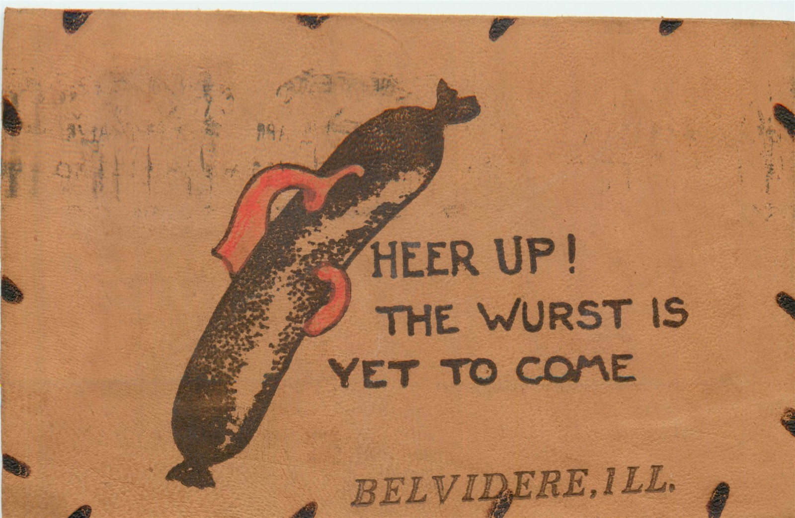 IL Illinois Belvidere Greetings from Type Leather Novelty 1906 Postcard IL Illinois Belvidere Greetings from Type Leather Novelty 1906 Postcard