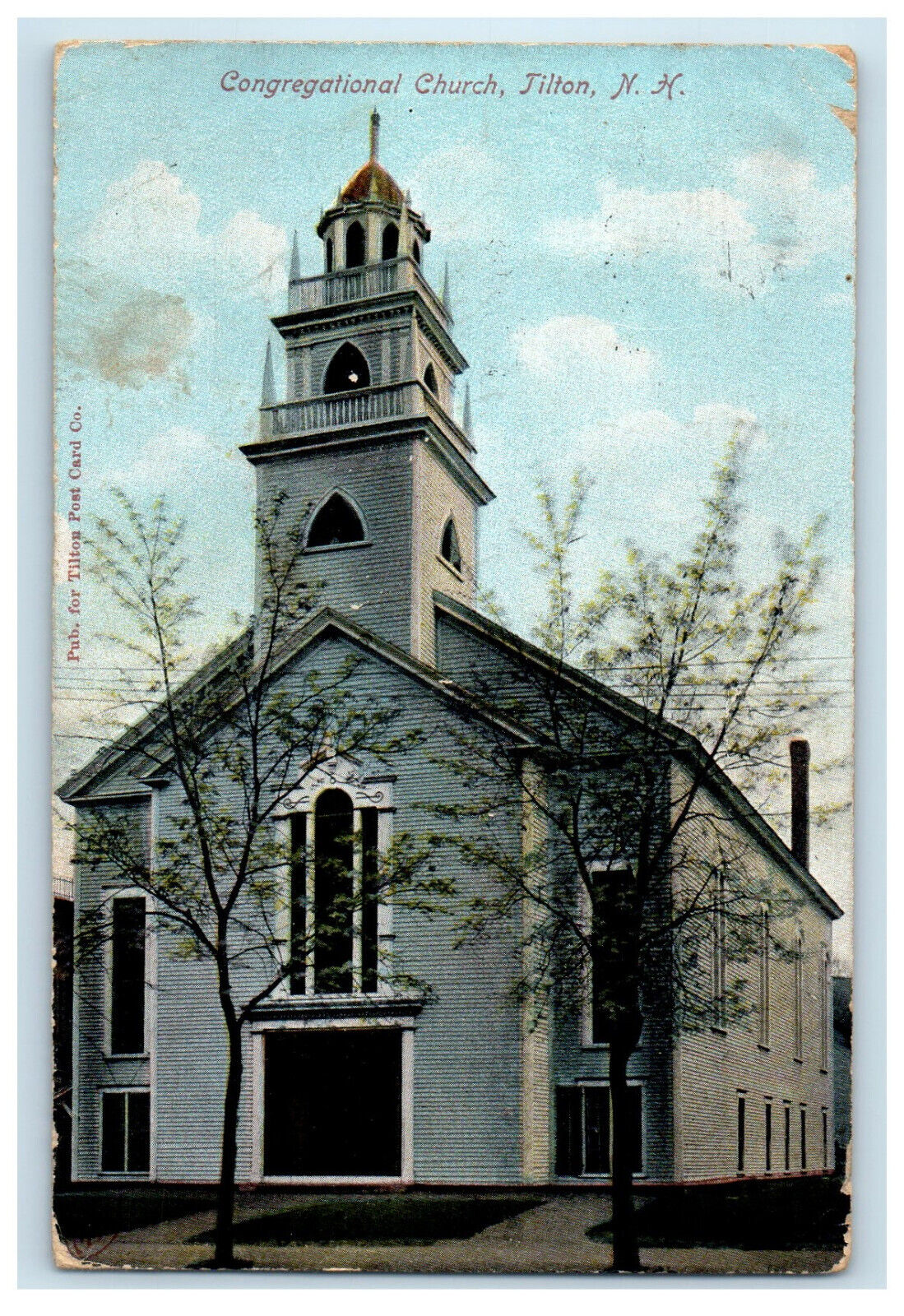 1909 Congregational Church, Tilton New Hampshire NH Proctorsville VT Postcard