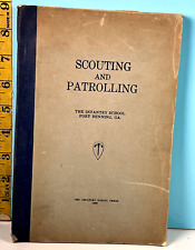 1922 Scouting & Patrolling The Infantry School Fort Benning, GA Book🔥 picture