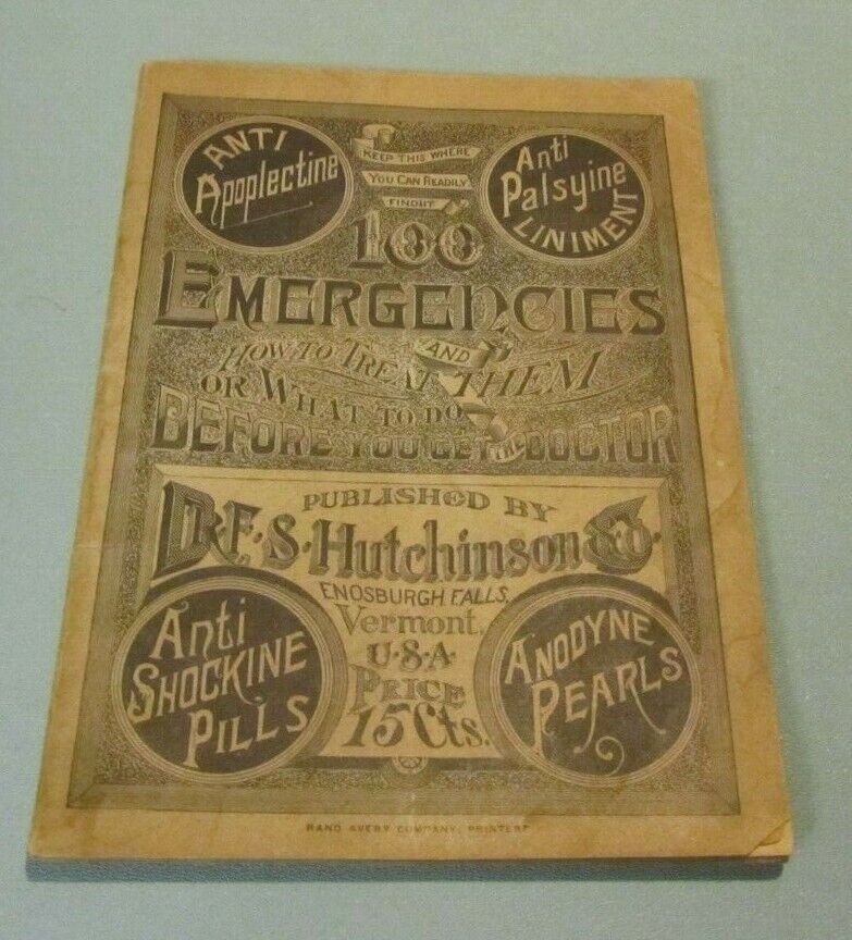 1888 100 Emergencies Dr. Hutchinson Anodyne Pearls Booklet Enosburgh Falls VT
