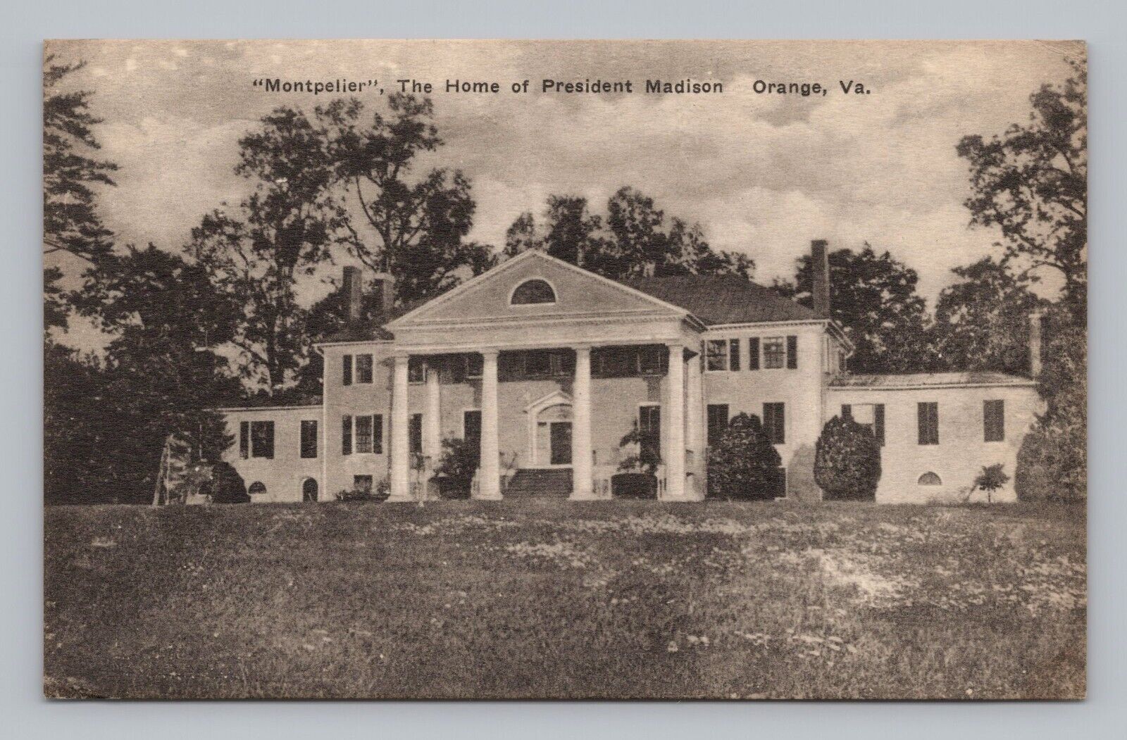 Postcard Montpelier Home of James Madison Orange Virginia Albertype Sepia