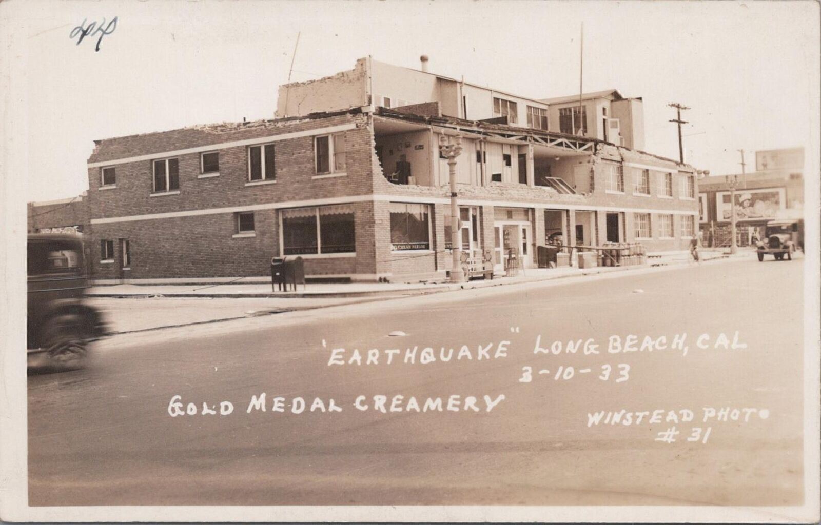 RPPC Postcard Gold Medal Creamery Long Beach CA Earthquake March 10 1933 #31
